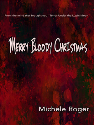 cover image of Merry Bloody Christmas
